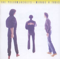 The Yellowjackets Mirage A Trois Формат: Audio CD (Jewel Case) Дистрибьютор: Warner Bros Records Inc Германия Лицензионные товары Характеристики аудионосителей 1983 г Альбом: Импортное издание инфо 2908c.