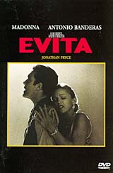 Evita Формат: DVD (NTSC) (Keep case) Дистрибьютор: Hollywood Pictures Home Video Региональный код: 1 Субтитры: Испанский Звуковые дорожки: Английский Dolby Digital 5 1 Формат изображения: инфо 978i.